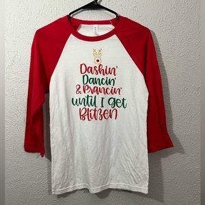 Dashin, Dancin, Prancin Until I get Blitzen TShirt